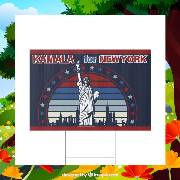 Kamala For Newyork Political Yard Sign