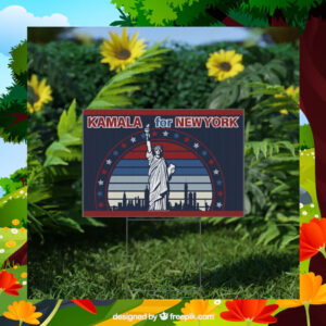 Kamala For Newyork Political Yard Sign