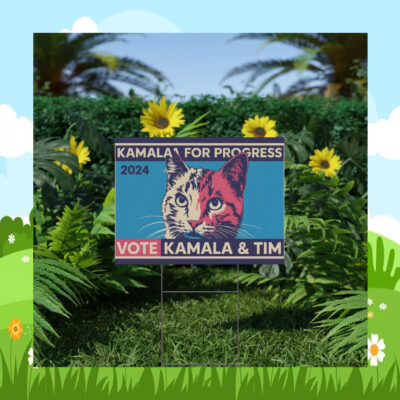 Kamala For Progress 2024 Vote Kamala & Tim Yard Sign