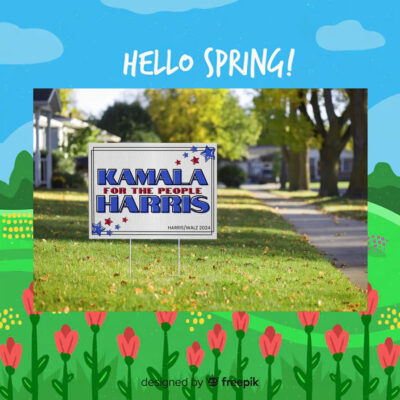 Kamala For The People Harris - Harris Walz 2024 Yard Sign