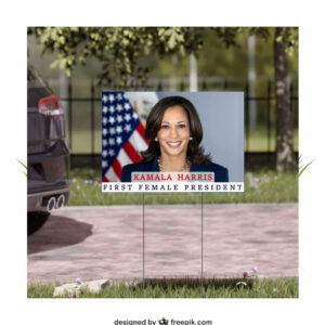 Kamala Harris 2024 First Female President Yard Sign