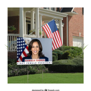 Kamala Harris 2024 First Female President Yard Sign