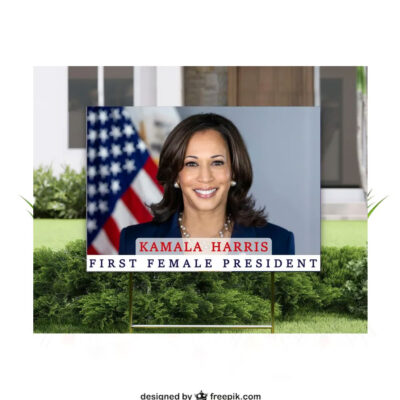 Kamala Harris 2024 First Female President Yard Sign