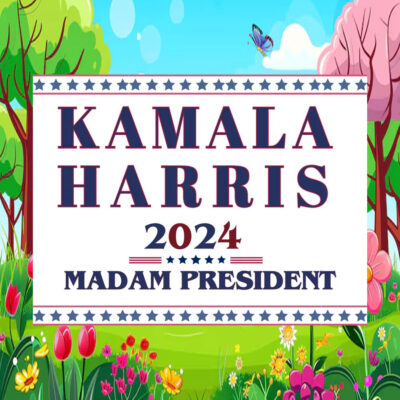 Kamala Harris 2024 Madam President Yard Sign