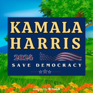 Kamala Harris 2024 Save Democracy Yard Signs