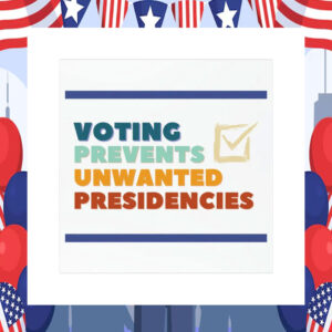 Kamala Harris 2024 Voting Prevents Unwanted Presidencies Car Magnets