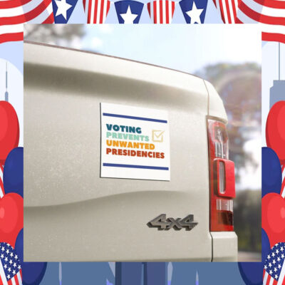 Kamala Harris 2024 Voting Prevents Unwanted Presidencies Car Magnets