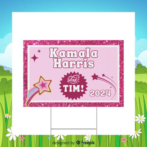 Kamala Harris And Tim 2024 Pink Yard Sign