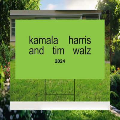 Kamala Harris And Tim Walz 2024 Yard Sign