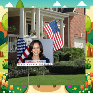 Kamala Harris First Female President 2024 Yard Sign