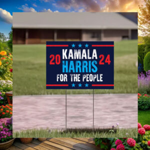 Kamala Harris For The People 2024 Election Yard Signs