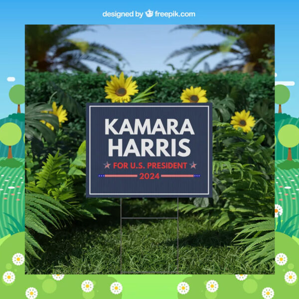 Kamala Harris For U.S. President 2024 Plastic Yard Sign