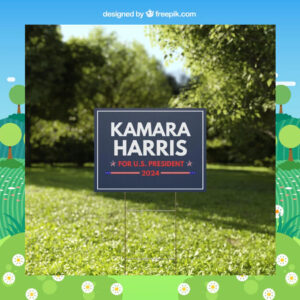 Kamala Harris For U.S. President 2024 Plastic Yard Sign