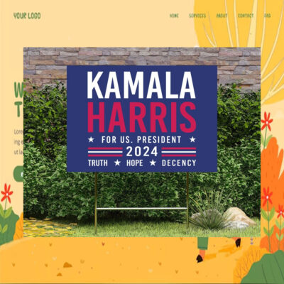 Kamala Harris For Us. President 2024 Truth Hope Decency Yard Sign