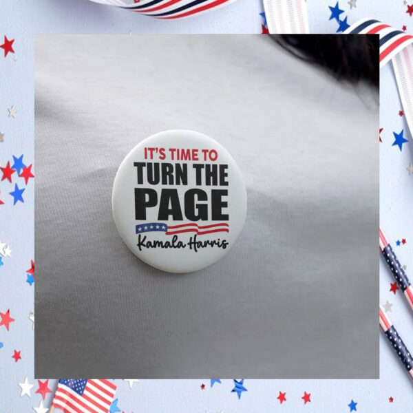 Kamala Harris It's Time To Turn The Page Button