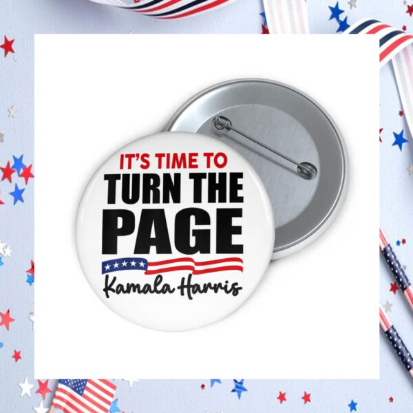 Kamala Harris It's Time To Turn The Page Button