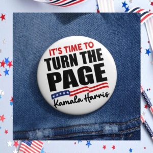 Kamala Harris It's Time To Turn The Page Button