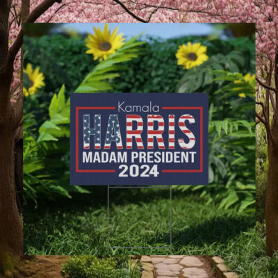 Kamala Harris Madam President 2024 Plastic Yard Sign