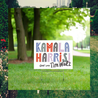 Kamala Harris Ope And Tim Walz Yard Sign