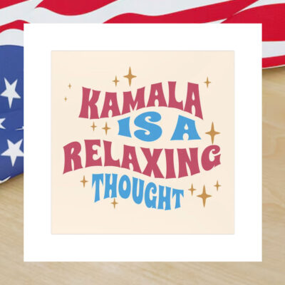 Kamala Is A Relaxing Thought Car Magnet