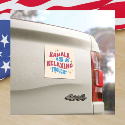 Kamala Is A Relaxing Thought Car Magnet