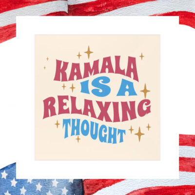Kamala Is A Relaxing Thought Car Magnets