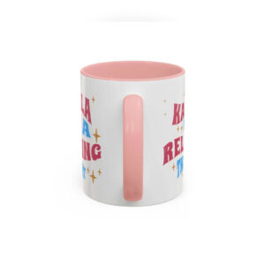 Kamala Is A Relaxing Thought Mug