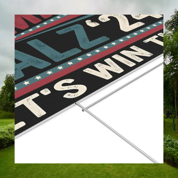 Kamala Walz 24 Let's Win This Yard Sign