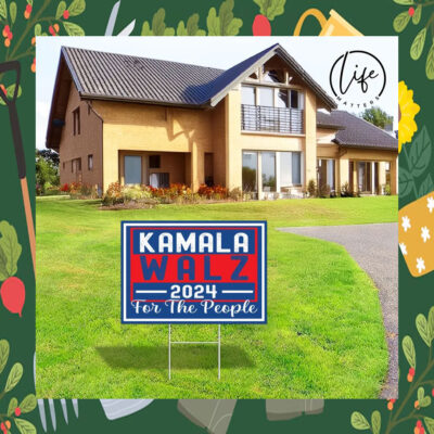 Kamala Walz For The People Yard Sign