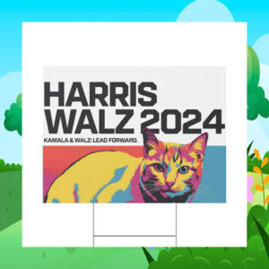 Kamala & Walz: Lead Forward Harris Walz 2024 Yard Sign