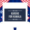 Karens For Kamala Car Magnet