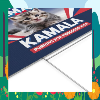 Kittens Approve Kamala Purring For Progress 2024 Yard Sign