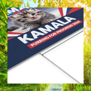 Kittens Approve Kamala Purring For Progress 2024 Yard Signs