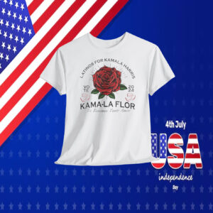 Latinos For Kamala Harris 2024 Vote Kama-La Flor Shirt