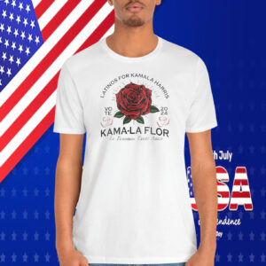 Latinos For Kamala Harris 2024 Vote Kama-La Flor Shirt