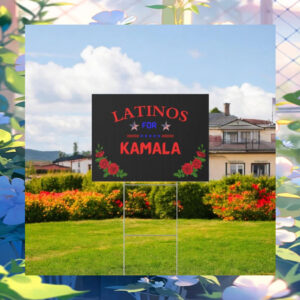 Latinos For Kamala Yard Sign