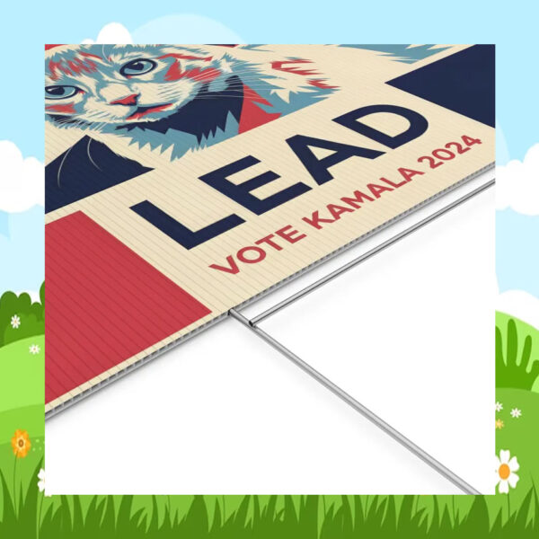 Lead Vote Kamala 2024 Yard Sign
