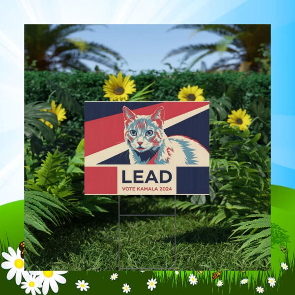 Lead Vote Kamala 24 Yard Signs