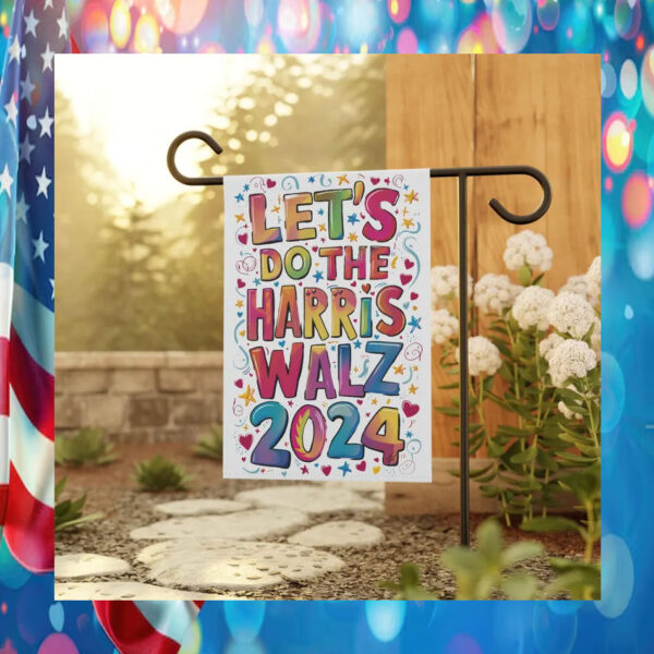Let's Do The Harris Walz 2024 Flag
