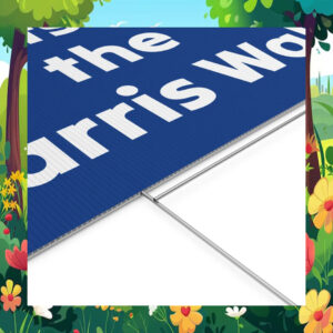 Lets Do The Harris Walz Yard Signs