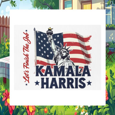 Let's Finish The Job Kamala Harris 24 Yard Sign