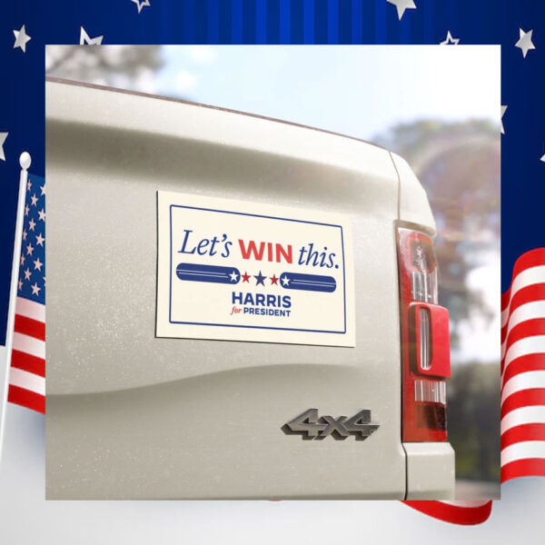 Let's Win This Harris For President 2024 Car Magnets