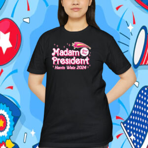 Madam President And Tim! Harris Walz 2024 Shirts