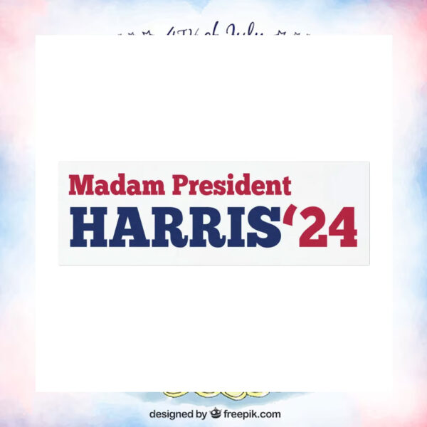 Madam President Harris 24 Car Magnet