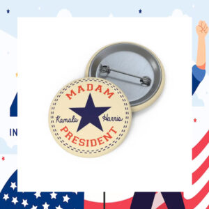 Madam President Kamala Harris 2024 Button