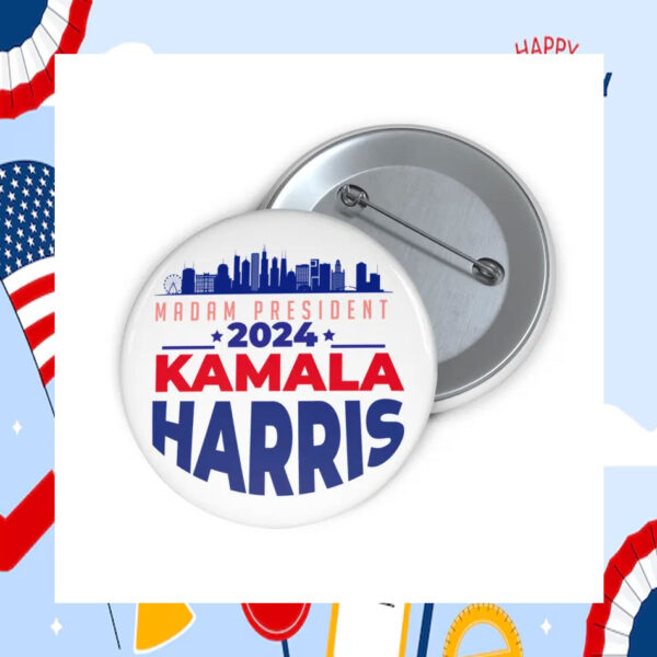 Madam President Kamala Harris 2024 Pin Button