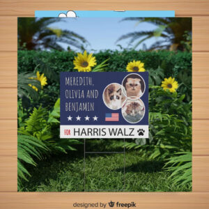 Meredith, Olivia And Benjamin For Harris Walz Plastic Yard Sign