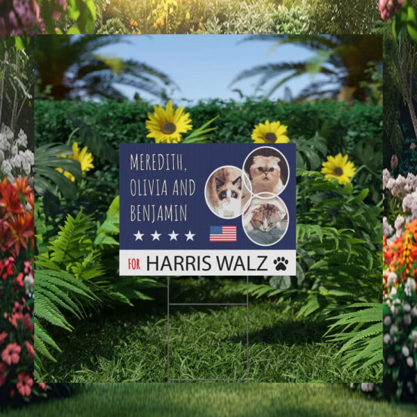 Meredith, Olivia And Benjamin For Harris Walz Yard Sign