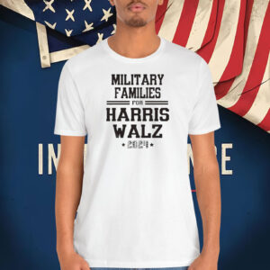Military Families For Harris Walz 2024 Shirt
