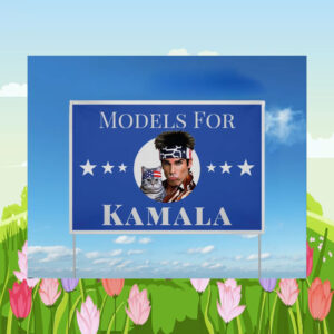 Models For Kamala Harris 2024 Yard Sign